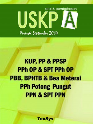 USKP A All Taxes Pembahasan 2018 USKP A All Taxes Pembahasan 2018