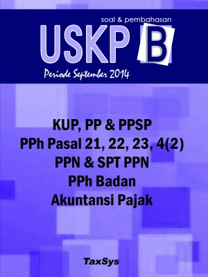 USKP B All Taxes Pembahasan 2018 USKP B All Taxes Pembahasan 2018